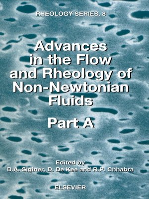 cover image of Advances in the Flow and Rheology of Non-Newtonian Fluids